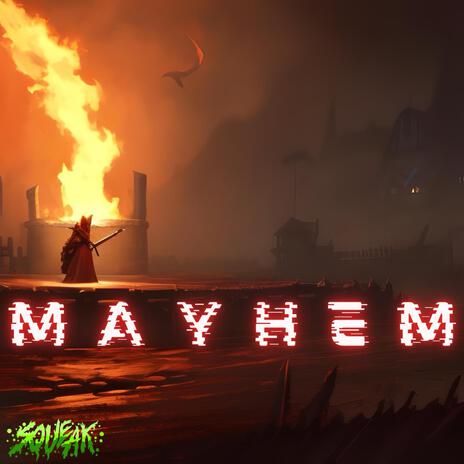 Mayhem | Boomplay Music