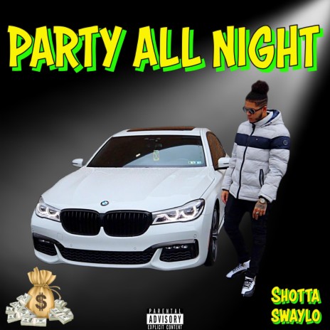 Party All Night | Boomplay Music