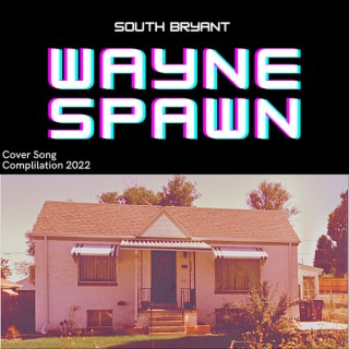 Wayne Spawn