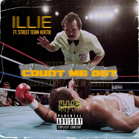 Count Me Out ft. StreetTeam Hektik | Boomplay Music