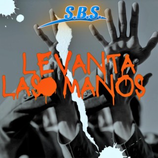 Levanta las manos