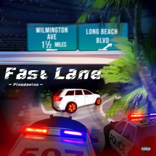 Fast Lane