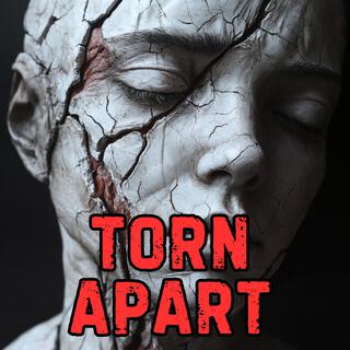 Torn Apart