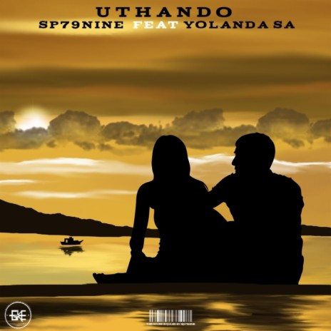 UTHANDO ft. Yolanda SA | Boomplay Music