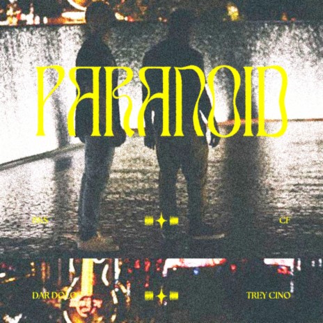 Paranoid ft. DAR DOLO