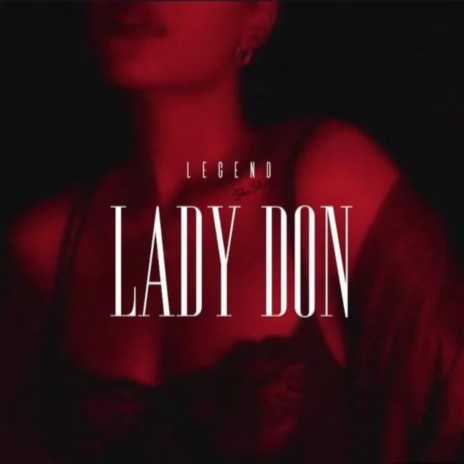 LADY DON | Boomplay Music