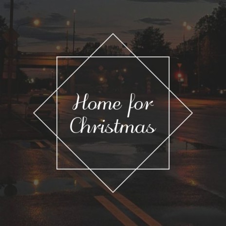 Home for Christmas ft. Mind & Earth | Boomplay Music