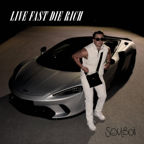 LIVE FAST DIE RICH | Boomplay Music