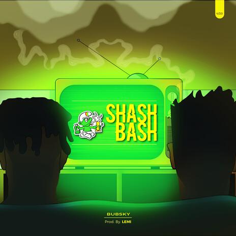 Shash Bash | Boomplay Music