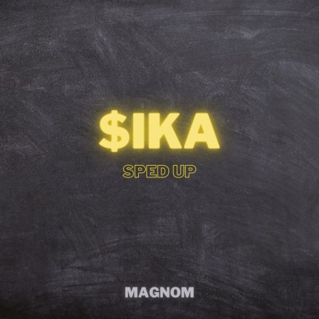 Sika Sped Up | Boomplay Music