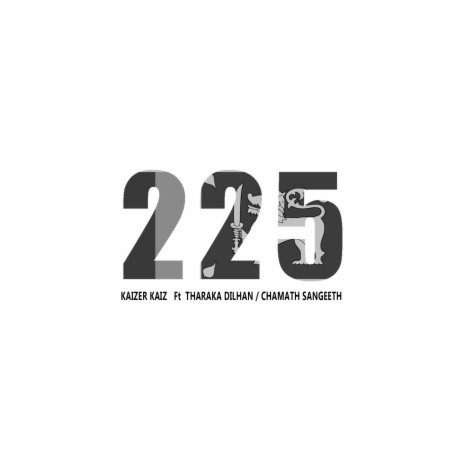 225 ft. Chamath Sangeeth & Tharaka Dilhan | Boomplay Music