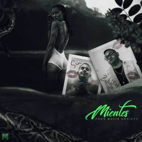 Mientes ft. Srn | Boomplay Music