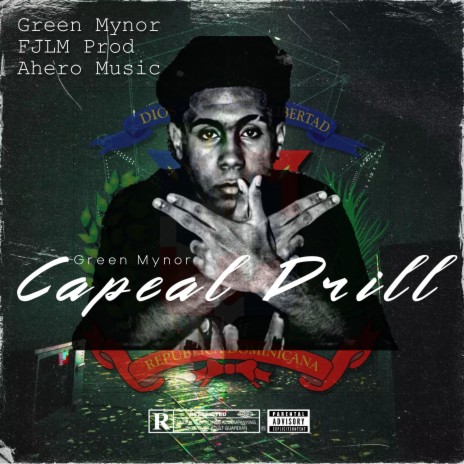 Green Mynor Capeal Drill ft. FJLM PROD & Green Mynor