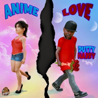 ANIME LOVE lyrics | Boomplay Music