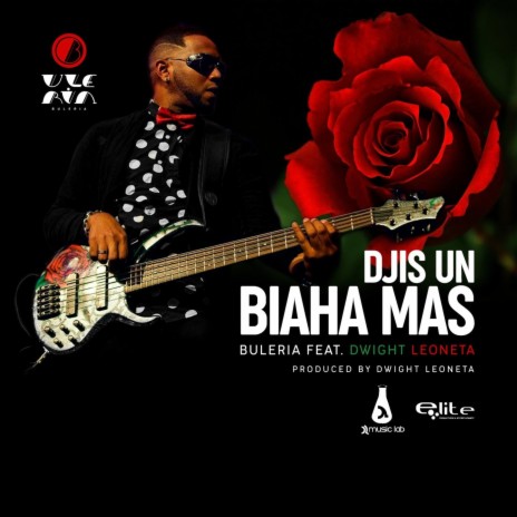 Djis un Biaha Mas (feat. Dwight Leoneta) | Boomplay Music