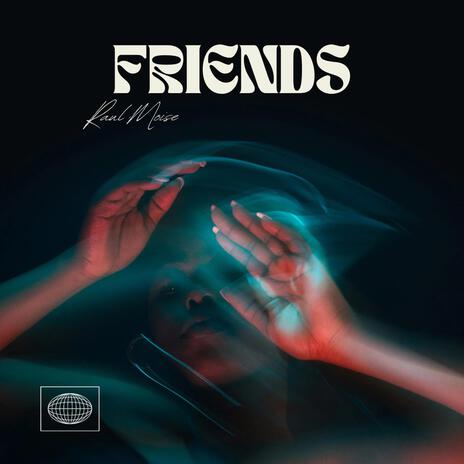 FRIENDS | Boomplay Music