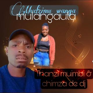 Mulangauta by Thanzi muimbi & chimza de dj