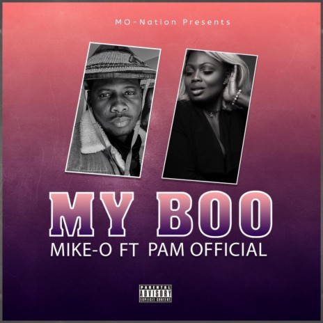 My Boo ft. Pam Official | Boomplay Music