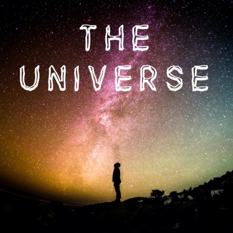 The Universe ft. LexClaire