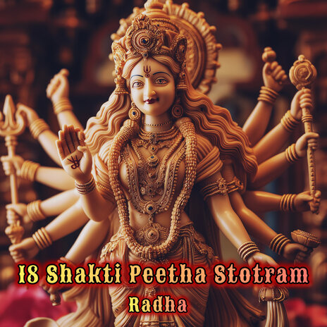 18 Shakti Peetha Stotram | Boomplay Music