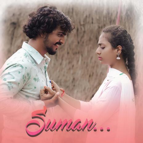 Suman (CG Song) ft. Om Prakash Sinha, Tomeshwar Sahu & Diksha Agrawal | Boomplay Music