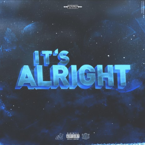 It's Alright | Boomplay Music