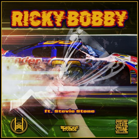 Ricky Bobby ft. Stevie Stone