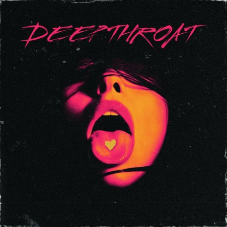 DeepThroat | Boomplay Music