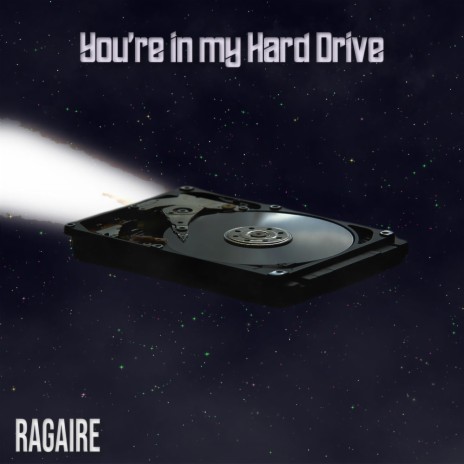 You're In My Hard Drive