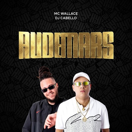 Audemars ft. Dj Cabello | Boomplay Music