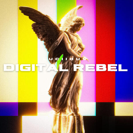 Digital Rebels