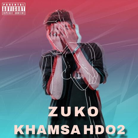 KHAMSA HDO2 | Boomplay Music