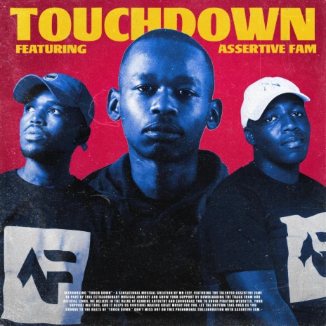 Touchdown ft. Assertive Fam | Boomplay Music