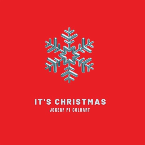 It's Christmas ft. Colhart | Boomplay Music