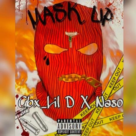 Mask Up ft. Naso | Boomplay Music