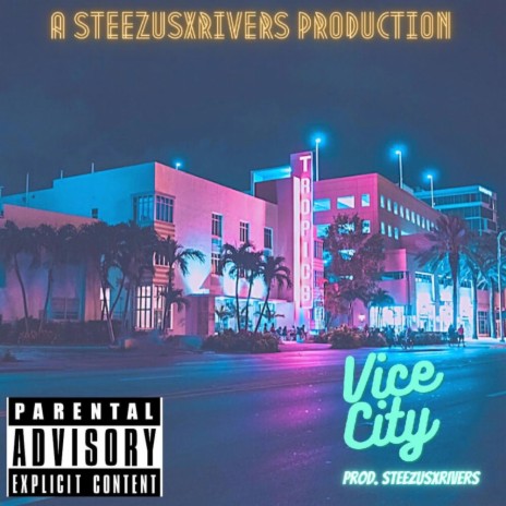 Vice City | Boomplay Music