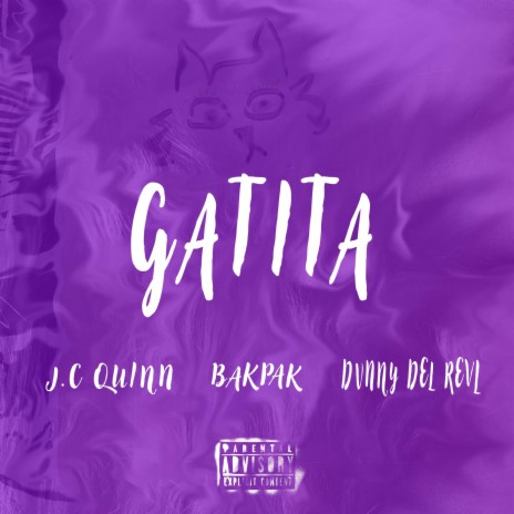 GATITA ft. BakPak & DVNNY DEL REVL | Boomplay Music
