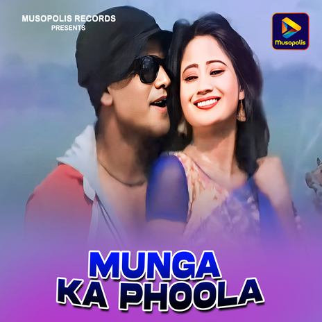 Munga Ka Phoola | Boomplay Music