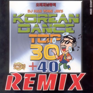 Korean Dance Remix Top 30+40
