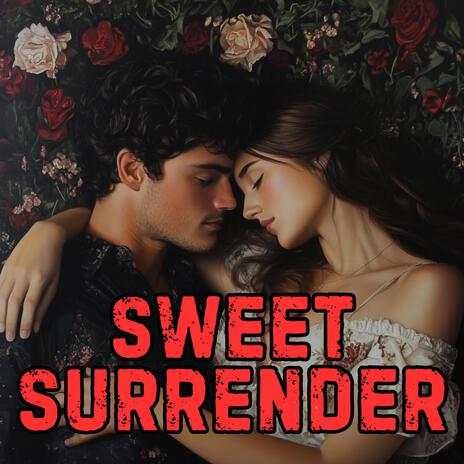 Sweet Surrender | Boomplay Music