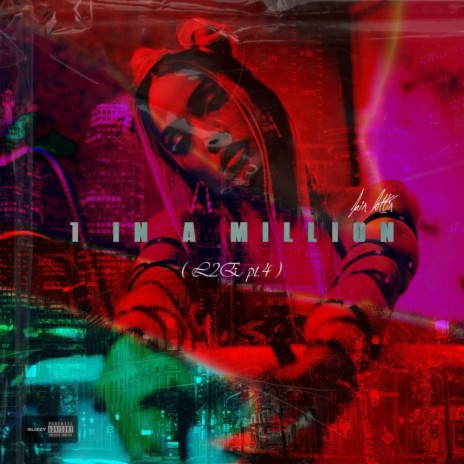 1 In A Million(L2E pt.4) | Boomplay Music