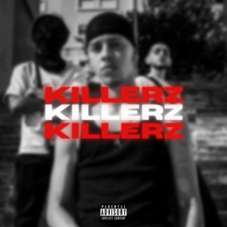 Killerz lyrics | Boomplay Music