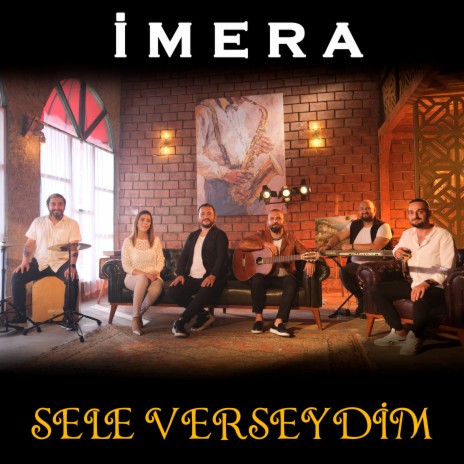 Sele Verseydim | Boomplay Music