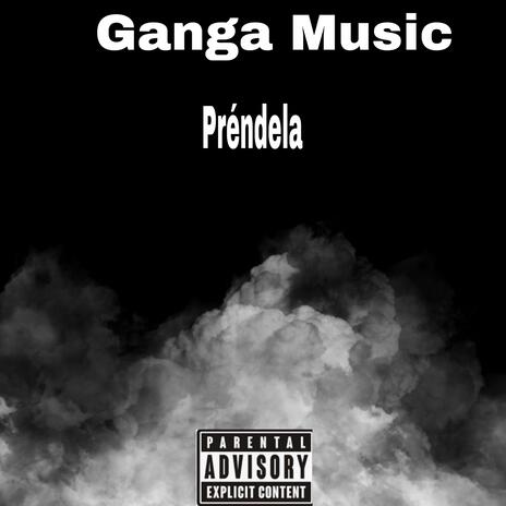 Prendela | Boomplay Music