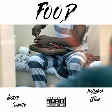 Food ft. Noliaboi June | Boomplay Music