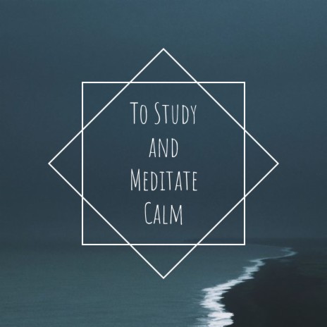 To Study and Meditate Calm ft. AlexRelaxing | Boomplay Music