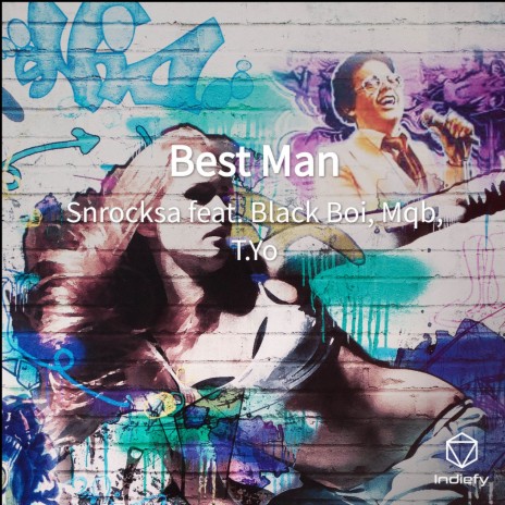 Best Man ft. Black Boi, T.Yo & Mqb | Boomplay Music