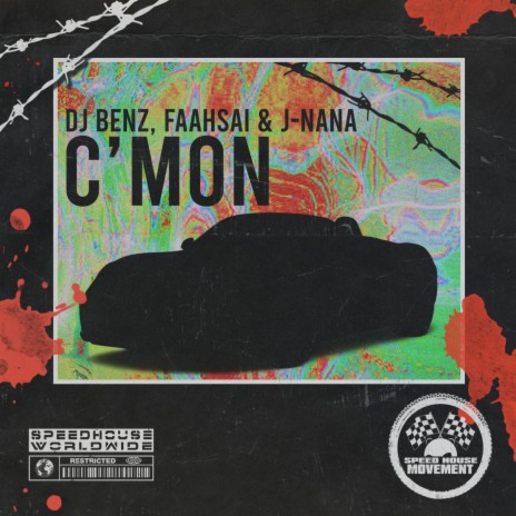 C'Mon ft. Faahsai & J-Nana | Boomplay Music