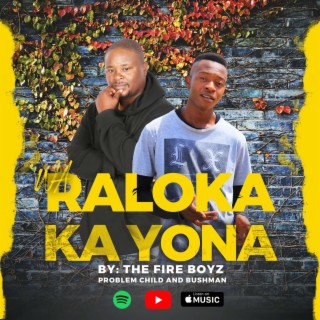 Wa Raloka Ka Yona