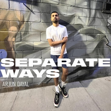 SEPARATE WAYS | Boomplay Music